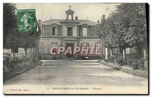 Cartes postales Chateauneuf En Thymerais L&#39Hopital