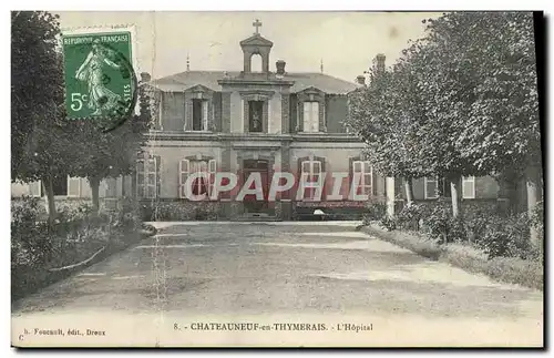 Cartes postales Chateauneuf En Thymerais L'Hopital