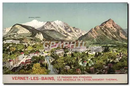 Cartes postales Vernet Les Bains Le Paradis Des Pyrenees Vue generale de l&#39etablissement thermal