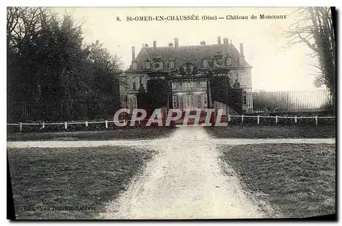 Cartes postales St Omer En Chaussee Chateau de Monceaux