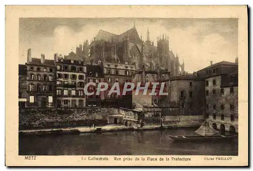 Cartes postales Metz La Cathedrale Vue Prise de la Place de la prefecture