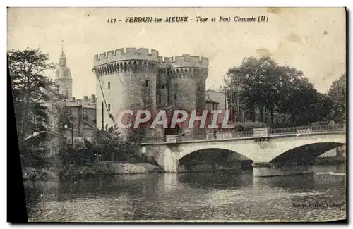 Ansichtskarte AK Verdun Sur Meuse Tour et Pont Chaussee