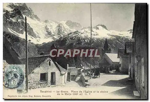 Cartes postales Dauphine La Grave Place de l&#39eglise et la chaine de la Meije