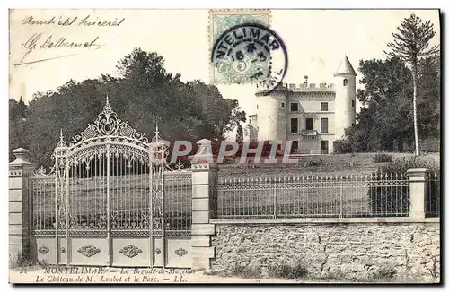 Ansichtskarte AK Montelimar La Begude de Mazenc Le chateau de M Loubet et le parc