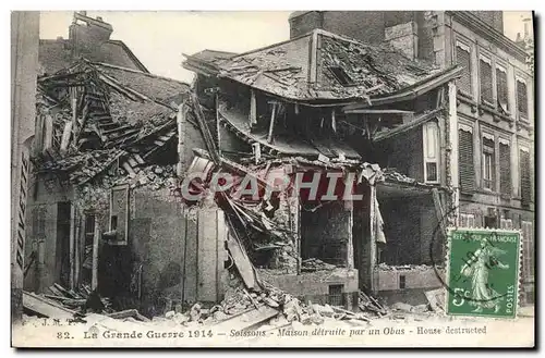 Cartes postales Soissons Maison detruite par un obus Militaria