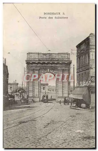 Ansichtskarte AK Bordeaux Porte Des Salinieres