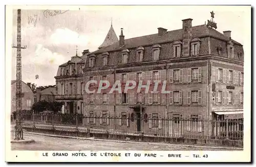 Cartes postales Brive Le grand hotel de l&#39etoile et du parc