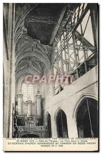 Ansichtskarte AK Eglise St Gervais Bombardee Par Canons Le Vendredi Saint 29 mars 1918 Cote de l&#39orgue