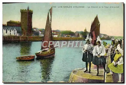 Cartes postales Les Sables D'Olonne Le Chenal Et La Tour D'Arundel Folklore