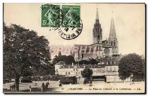 Cartes postales Chartres La Place Du Chatelet Et La Cathedrale Roulottes