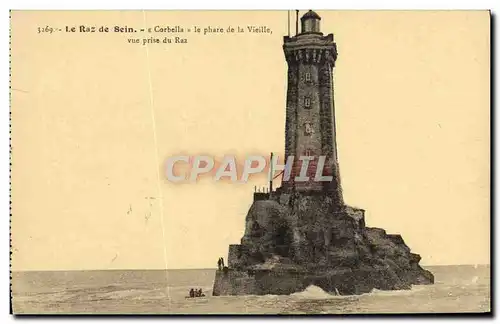Cartes postales Le Raz De Sein Corbella Le Phare De La Vieille vue prise du Raz