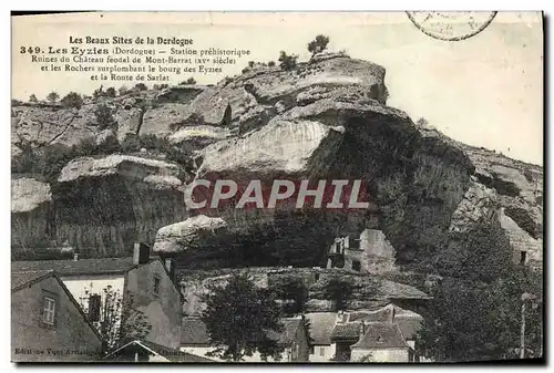 Cartes postales Les Beaux Sites Du La Dordogne Les Eyzies Ruines du chateau feodal de Mont Barrat