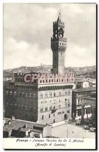 Ansichtskarte AK Firenze Palazzo Vecchio Da Or s Michele Arnolfo di Cambio