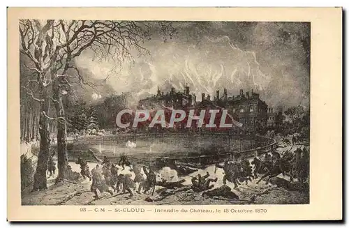 Cartes postales Saint Cloud Incendie Du Chateau Le 13 octobre 1870