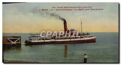 Cartes postales Saint Brevin Les Pins Le Saint Christophe au depart pour Saint Nazaire Bateau