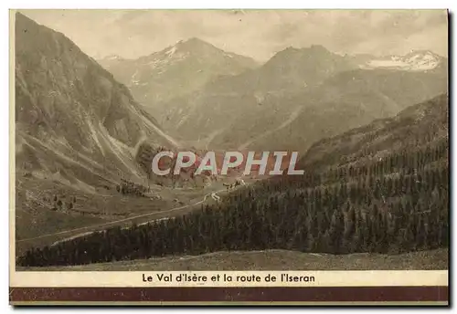 Cartes postales Le Val D&#39Isere Et La Route De I&#39Ilseran