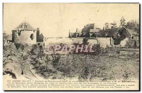 Cartes postales Guerre Chateau De Mondemonde apres sa destruction Militaria