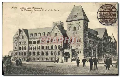 Cartes postales Metz Le nouveau bureau central de Poste