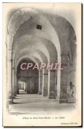 Cartes postales Le Mont Saint Michel Le cellier Abbaye