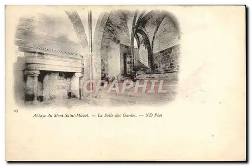 Cartes postales Le Mont Saint Michel Abbaye La salle des gardes