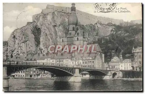 Cartes postales Le Pont Coilegiale Et La Citadelle Dinant