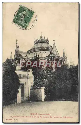 Cartes postales Dreux La Chapelle Saint Louis Et I&#39Entree du caveau de Penthievre de Bourbon