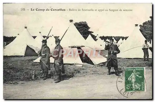 Cartes postales Le Camp De Cercottes Releve De Sentinelle Et Appel Au Sergent De Semaine Militaria