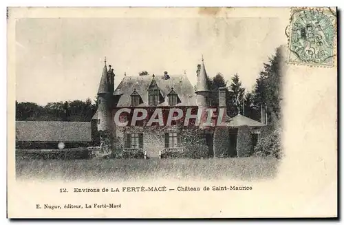 Cartes postales Environs De La Ferte Mace Chateau De Saint Maurice
