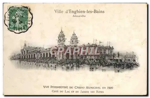 Cartes postales Ville D'Enghien Les Bains Seine Et Oise Vue perspective du casino en 1909 Cote du lac et du j