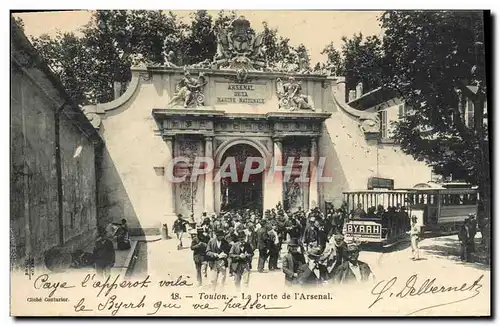 Ansichtskarte AK Toulon La Porte De I&#39Arsenal Tramway