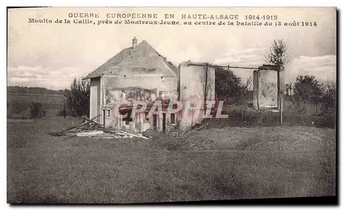 Ansichtskarte AK Guerre Europeenne En Haute Alsace Moulin de la CAille pres de Montreux Jeune Militaria