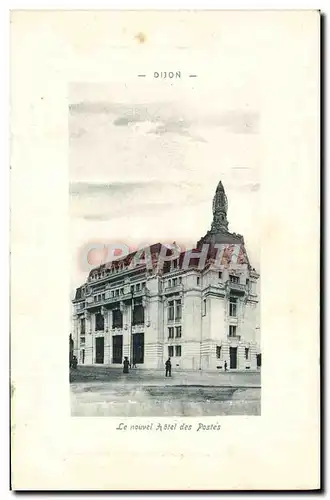 Cartes postales Dijon Le Nouvel Hotel Des Postes