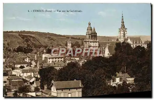 Cartes postales Evreux Vue Sur La Cathedrale