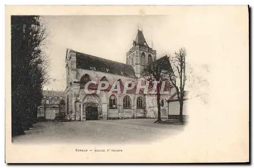 Ansichtskarte AK Evreux Eglise St Taurin