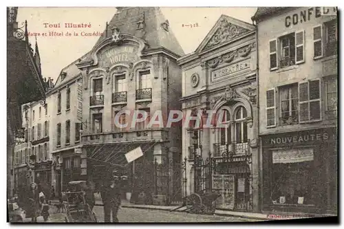 Cartes postales Toul Illustre Theatre Et Hotel De La Comedie