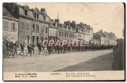 Ansichtskarte AK Amiens Troupes Allemandes Militaria