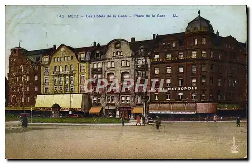 Cartes postales Metz Les Hotels De La Gare Hotels Metropole