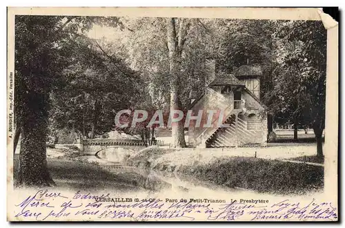 Ansichtskarte AK Versailles Parc Du Petit Trianon Le Presbytere