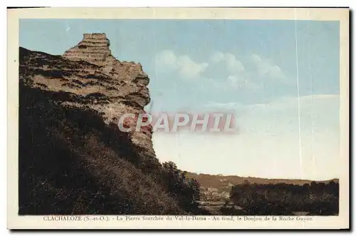 Cartes postales Clachloze La Pierre Fourche du Val la Dame Au fond le donjon de la Roche Guyon