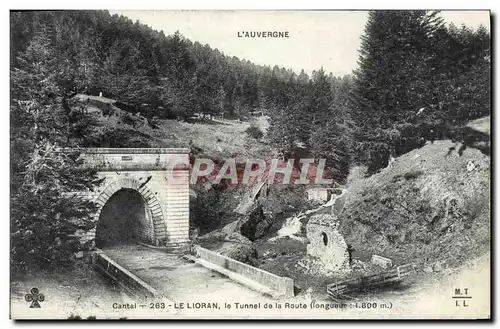 Cartes postales Le Lioran le Tunnel de la Route