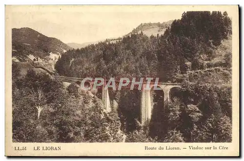 Cartes postales Le Lioran Route de Lioran Viaduc sur la Cere