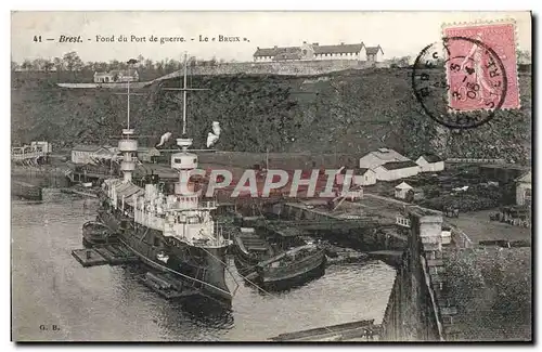 Cartes postales Brest Fond du Port de Guerre Le Bruix Bateau de guerre