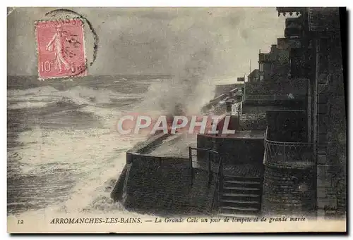 Cartes postales Arromanches Les Bains La Grande Cale Un Jour de tempete et de grande maree