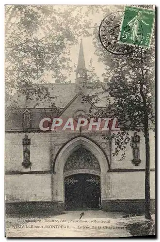 Cartes postales Neuville Sous Montreuil Entree de la Chartreuse