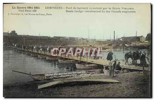 Ansichtskarte AK Compiegne Pont de Bateaux Construit Par le Genie Francais Militaria