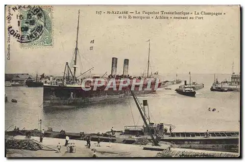 Cartes postales St Nazaire Le Paquebot Transatlantique La Champagne et le remorqueur Athlete rentrant au port Ba