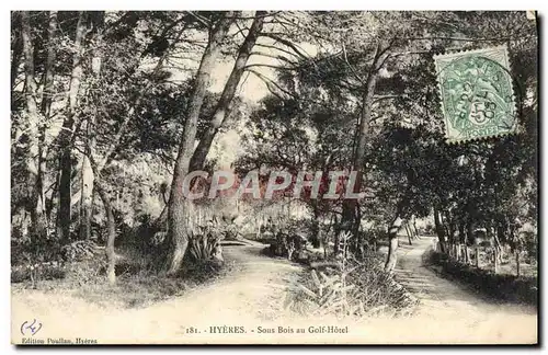 Cartes postales Hyeres Sous Bois au Golf Hotel