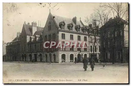 Cartes postales Chartres Maison Gothique Cloitre Notre Dame