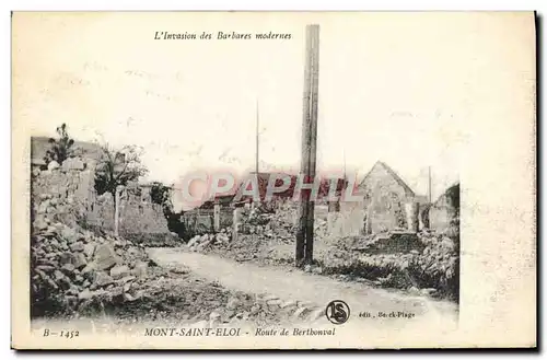 Cartes postales L'Invasion des Barbares Modernes Mont Saint Eloi Route de Berthonval Militaria