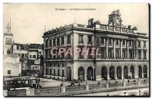 Ansichtskarte AK Alger Le Palais Consulaire Tramway